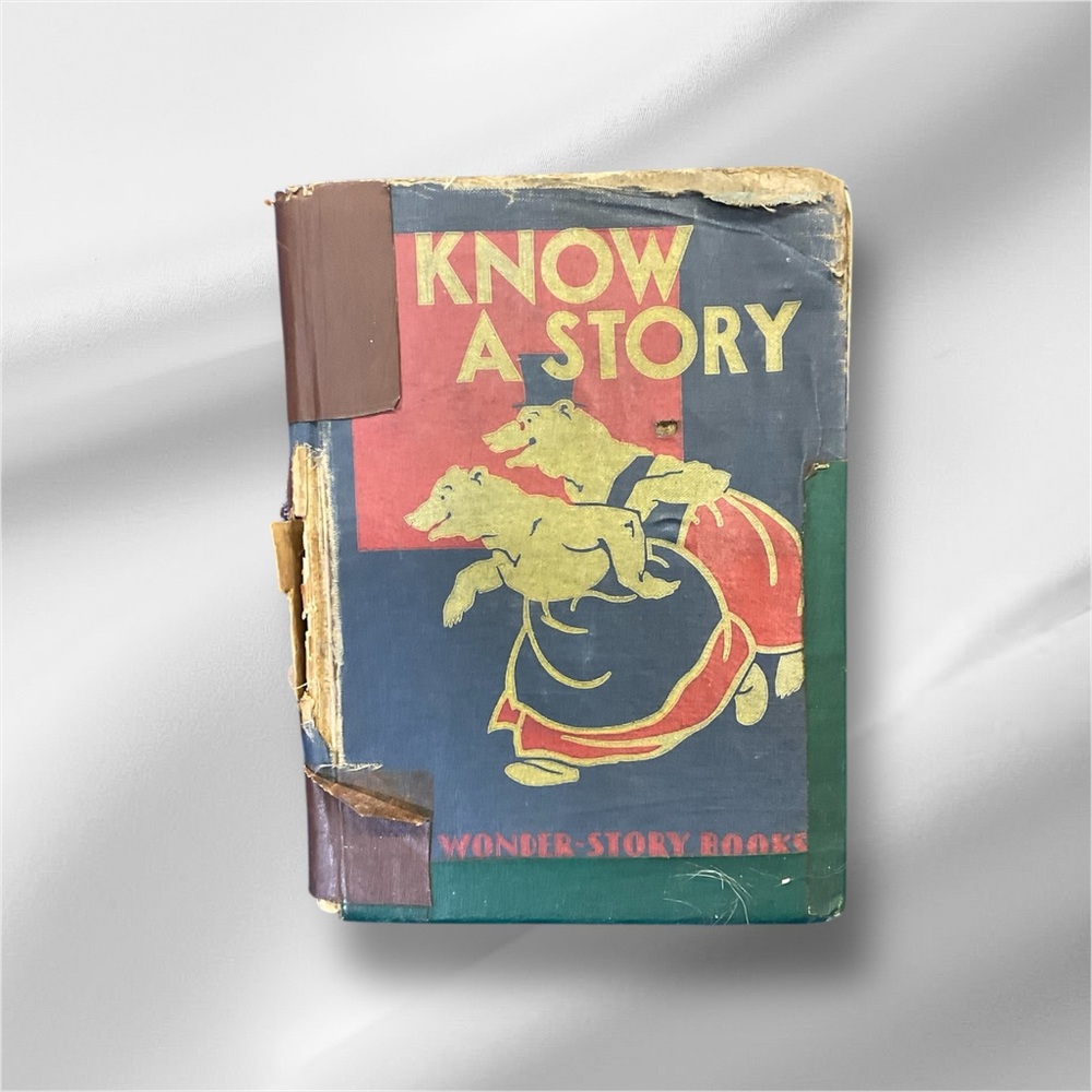 Vintage 1938 Book "I Know a Story" The Wonder Story Books
